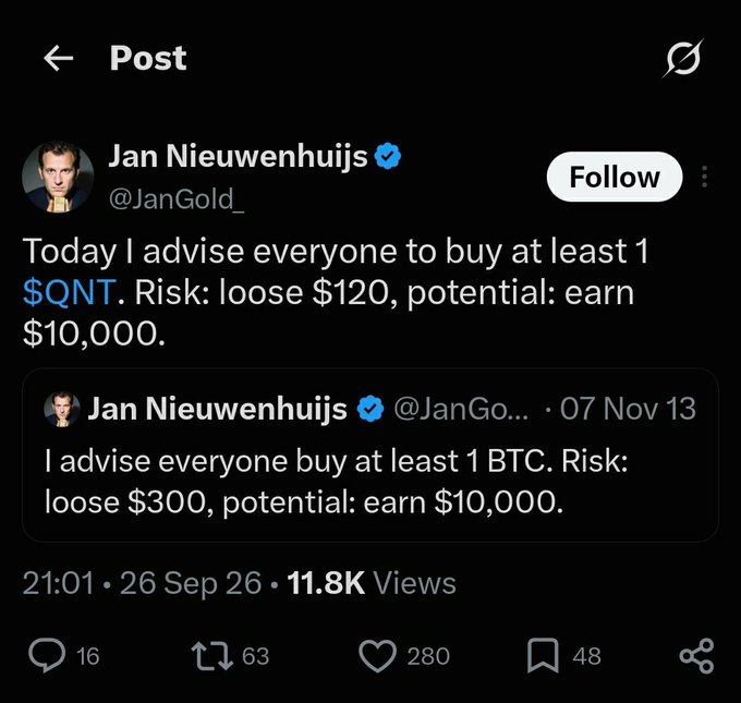 A social media post by Jan Nieuwenhuijs (@JanGold_) advising to buy at least 1 $QNT, referencing a similar past tweet from Nov 13 about buying BTC, showing 11.8K views and 280 likes.