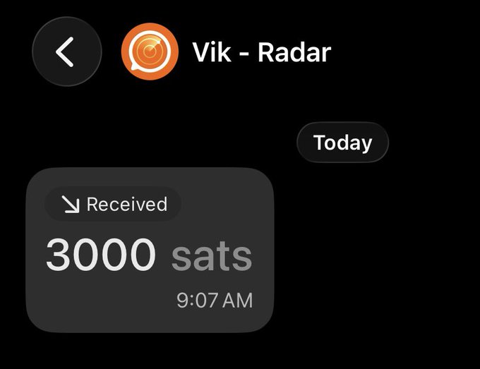 Mobile wallet notification showing 3000 sats received from 'Vik - Radar' at 9:07 AM today.