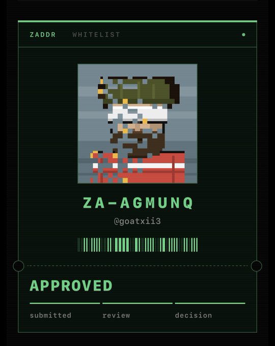 A ZADDR whitelist approval screen for user ZA-AGMUNQ (@goatxii3) showing a pixel art avatar.