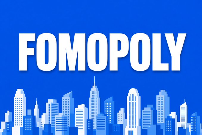 A blue graphic reads “FOMOPOLY” in large white letters above a simplified white city skyline.