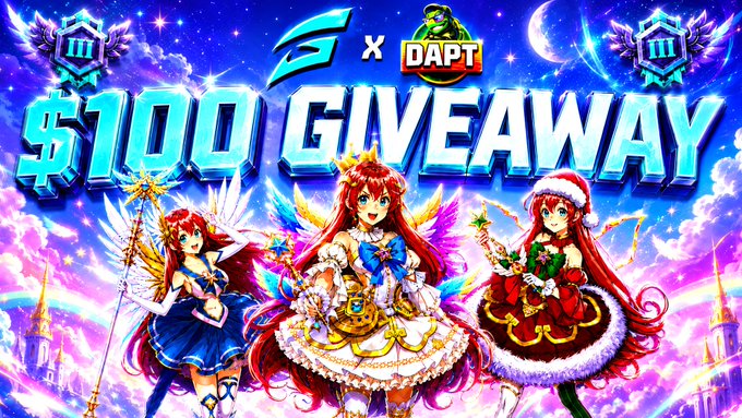 A vibrant promotional graphic featuring three anime-style fantasy characters (a fairy, a princess with angel wings, and a Santa-dressed elf) against a starry cosmic backdrop with castles, advertising a "$100 GIVEAWAY" collaboration between an "S" logo and "DAPT" branding with Roman numeral "III" crests. The eye-catching illustration visually reinforces the social media giveaway announcement for $50 prizes awarded to two winners.