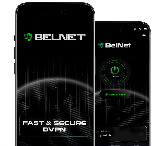 Two smartphones showcasing the 'BELNET' (also styled 'BelNet') VPN app interface with a 'Connect' power button and 'Add Exit Node' option, advertising it as a 'FAST & SECURE DVPN' against a world map background.
