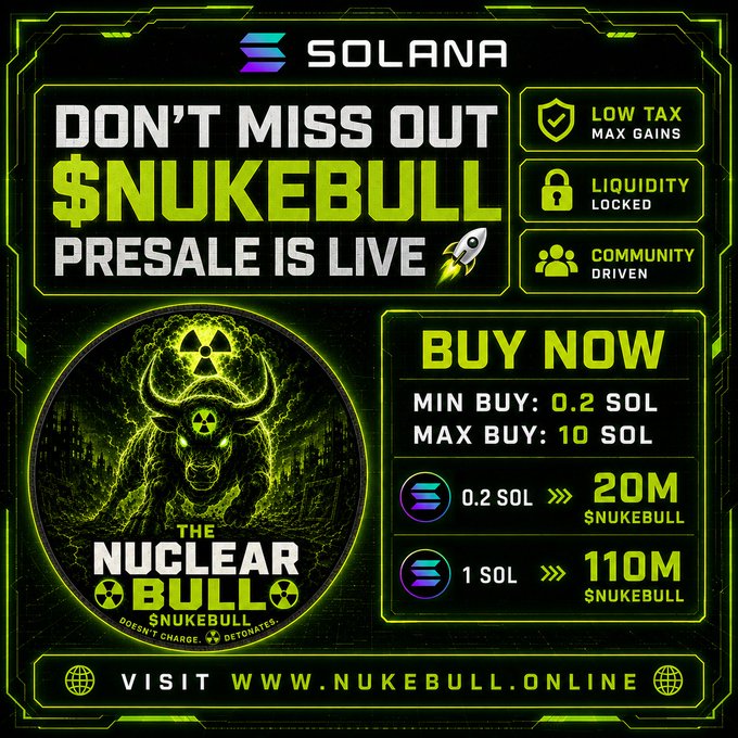The image is a promotional graphic for the $NUKEBULL presale on the Solana blockchain, featuring a glowing green radioactive bull design and the tagline "The Nuclear Bull Doesn't Charge, It Detonates." It advertises a minimum buy of 0.2 SOL and maximum of 10 SOL, with exchange rates of 0.2 SOL for 20M tokens or 1 SOL for 110M $NUKEBULL, directing viewers to nukebull.online—matching the post's call to action for presale participation and airdrop eligibility.