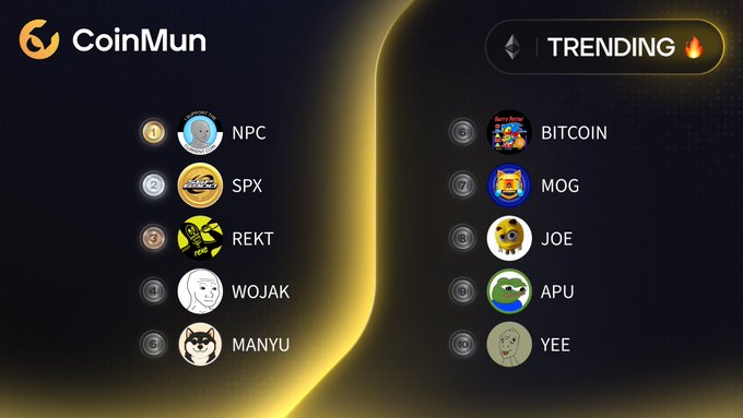A CoinMun “TRENDING” leaderboard lists the top 10 Ethereum-related tickers: 🥇 $NPC, 🥈 $SPX, 🥉 $REKT, $WOJAK, $MANYU, $BITCOIN, $MOG, $JOE, $APU, and $YEE. The graphic matches the accompanying post’s exact ranking.