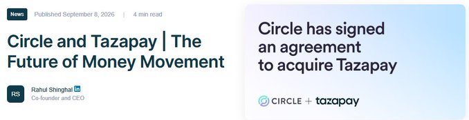 News article header dated September 8, 2026, titled 'Circle and Tazapay | The Future of Money Movement,' announcing Circle's agreement to acquire Tazapay.