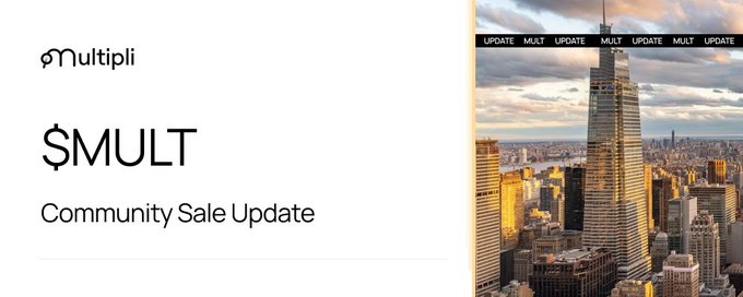 A sleek header image for a Multipli community update features the company's logo alongside "$MULT" and "Community Sale Update" text on a white background, paired with a striking cityscape photograph of a modern skyscraper bathed in golden sunset light. The image visually complements the announcement about extending the $MULT public sale commitment phase deadline to August 27th to accommodate SONAR verification delays.