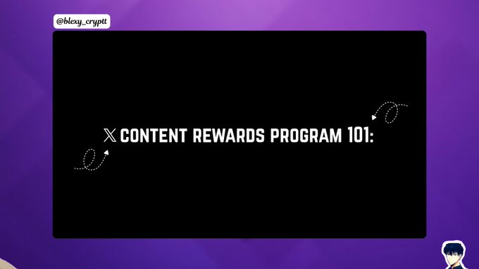 The image shows a dark graphic with the text "X CONTENT REWARDS PROGRAM 101:" on a purple background, posted by @blexy_crypt. It serves as a title card for a post summarizing X's new original content rewards program, which replaces revenue sharing and is designed to pay creators for their content.