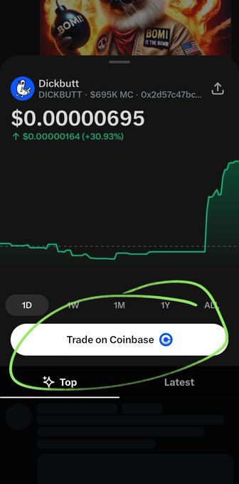 A screenshot of a cryptocurrency token called "Dickbutt" (DICKBUTT) showing a price of $0.00000695, up 30.93%, with a green hand-drawn circle highlighting the "Trade on Coinbase" button.