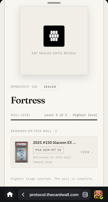 A mobile screenshot of a web interface displaying 'ART SEALED UNTIL REVEAL', a 'Fortress' card wall at 'Level 5 of 5', and a reward for a '2025 #150 Glaceon EX' card on protocol.thecardwall.com.