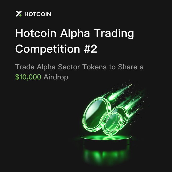 The image features a competition advertisement for Hotcoin Alpha Trading Competition #2 with three green glowing coins displayed above it. The text on the image includes information about trading strategies and a prize pool worth $10,000. It is crucial for viewers to understand that this particular event focuses solely on trading strategies as opposed to general ICOs or Blockchain coins.