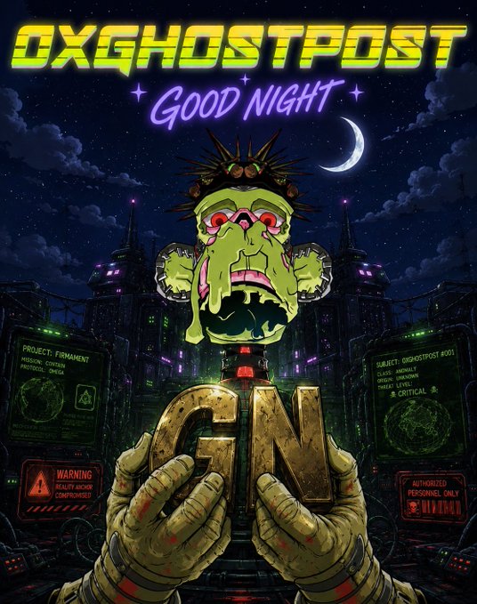 A vibrant neon poster titled 'OXGHOSTPOST GOOD NIGHT' features a green monstrous face floating above hands gripping large gold 'GN' letters, with cyberpunk cityscapes and warning labels reading 'PROJECT: FIGMENT' and 'AUTHORIZED PERSONNEL ONLY'.