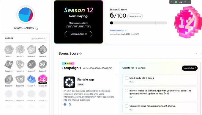 A Starknet Season 12 dashboard showing a score of 6/100, earned badges through Season 11, and an active campaign for Startale App with quests for Daily GMs, referrals, and USDC swaps.