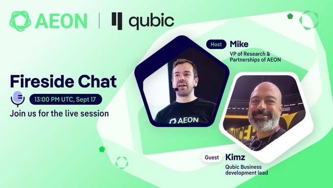 A promotional graphic for a "Fireside Chat" featuring AEON and Qubic, hosted by Mike (VP of Research & Partnerships at AEON) with guest Kimz (Qubic Business Development Lead), scheduled for 13:00 PM UTC on Sept 17. The image ties directly to the post's announcement of an X Space discussion exploring AEON's role in the emerging Agentic Economy and how Qubic's decentralized intelligence aligns with that vision.