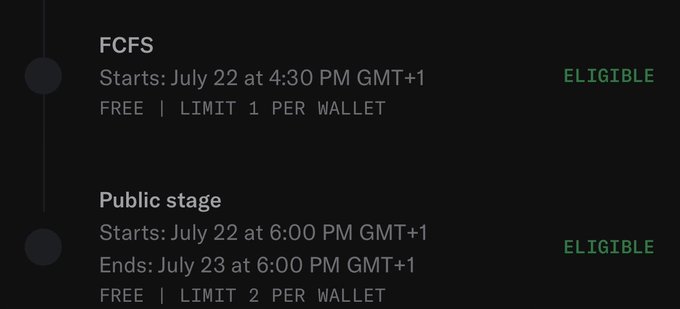A mobile app interface showing an NFT minting schedule with FCFS starting July 22 at 4:30 PM GMT+1 and a Public stage running July 22-23, both marked as ELIGIBLE.
