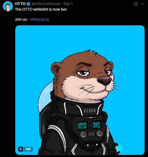 A tweet from OTTO (@ottoclubhouse) dated September 1 announces that "The OTTO whitelist is now live" with a link to ottoclub.io, featuring a cartoon illustration of a stern-looking otter wearing a black futuristic space suit/astronaut gear against a bright blue background, promoting the NFT whitelist registration mentioned in the Thai-language post about completing tasks to enter.