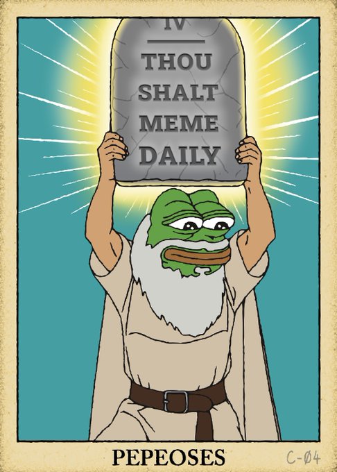 A Pepe the Frog meme styled as a religious commandment tablet reading 'IV. THOU SHALT MEME DAILY' with the caption 'PEPEOSES' at the bottom.
