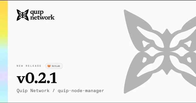 An announcement card from Quip Network for 'NEW RELEASE' on GitLab of v0.2.1 of the quip-node-manager.