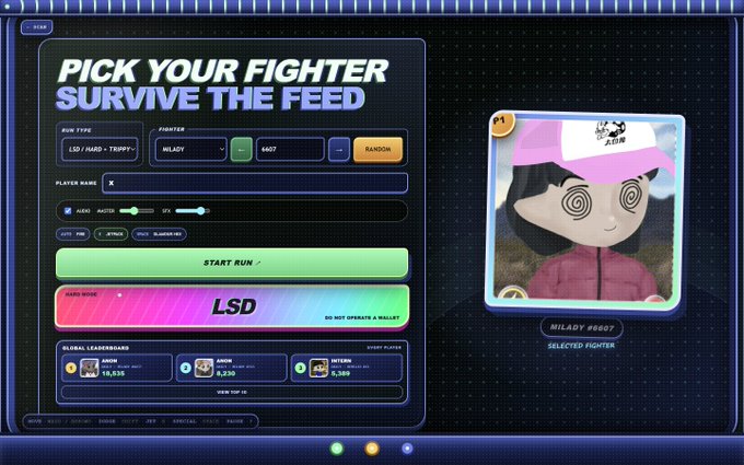A retro-style game interface titled "PICK YOUR FIGHTER SURVIVE THE FEED" with the fighter "MILADY #6607" selected, showing run type LSD/HARD/TROPHY and a global leaderboard.