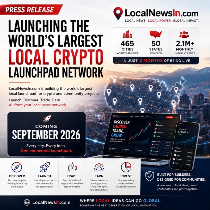 Press release graphic for LocalNewsIn.com announcing the launch of the world's largest local crypto launchpad network, coming September 2026, covering 465 cities across 50 states with 2.1M+ monthly visitors.