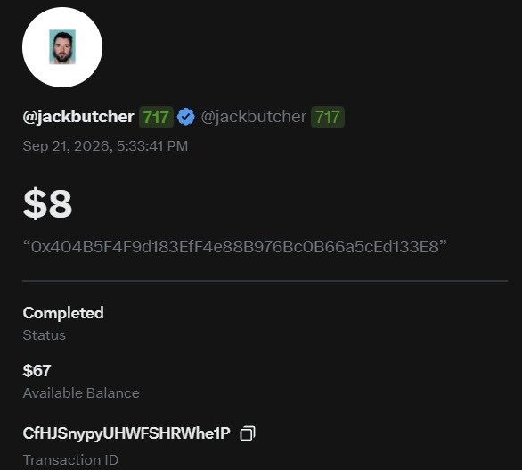 A Twitter/X transaction notification for user @jackbutcher showing an $8 payment completed with $67 available balance and transaction ID 'CfHJSmypyUHWFSHRWhe1P'.