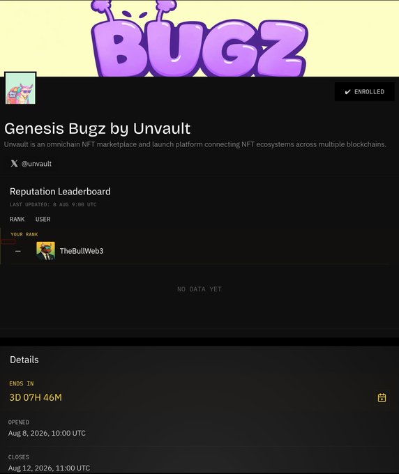 A screenshot of an NFT project called 'Genesis Bugz by Unvault' with a purple 'BUGZ' logo, an enrolled status, a Reputation Leaderboard, and details showing the mint ends in 3D 07H 46M (opens Aug 8, 2026; closes Aug 12, 2026).