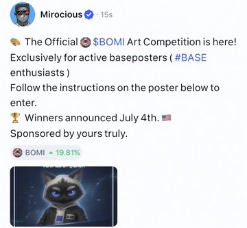 A tweet from Mirocious announcing "The Official $BOMI Art Competition" exclusively for active baseposters (#BASE enthusiasts), with winners announced July 4th, accompanied by a meme image of a character in a space helmet and a 19.81% gain indicator for BOMI.
