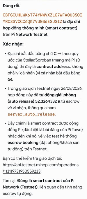 The image is a Vietnamese-language confirmation message identifying the Stellar/Soroban smart contract address **CBFGCUHLWK6T74YNWYXZLG7WFAOU3SOIYRC3SVCCC6QK7VUGS6ESJSIZ** on Pi Network's Testnet, noting it was automatically released from escrow of 52.3264332 Pi on 26/08/2026 and is associated with Pi Town's escrow booking system.

The caption relates to the post by confirming one example of the successful self-built smart contracts and auto-released escrows happening on the testnet v27 environment that the post references.
