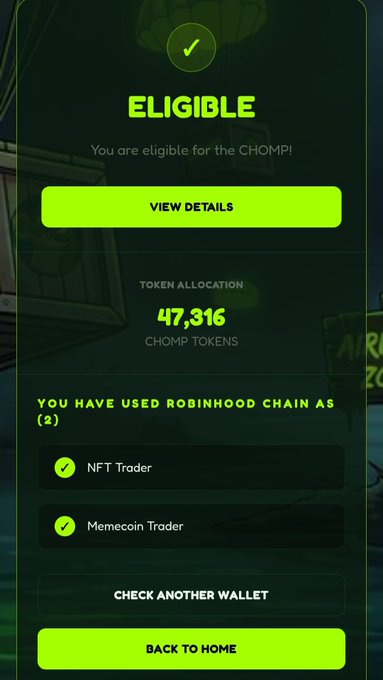 A mobile screen showing eligibility for the CHOMP! token airdrop with a token allocation of 47,316 CHOMP tokens. The user has used Robinhood Chain as an NFT Trader and Memecoin Trader.