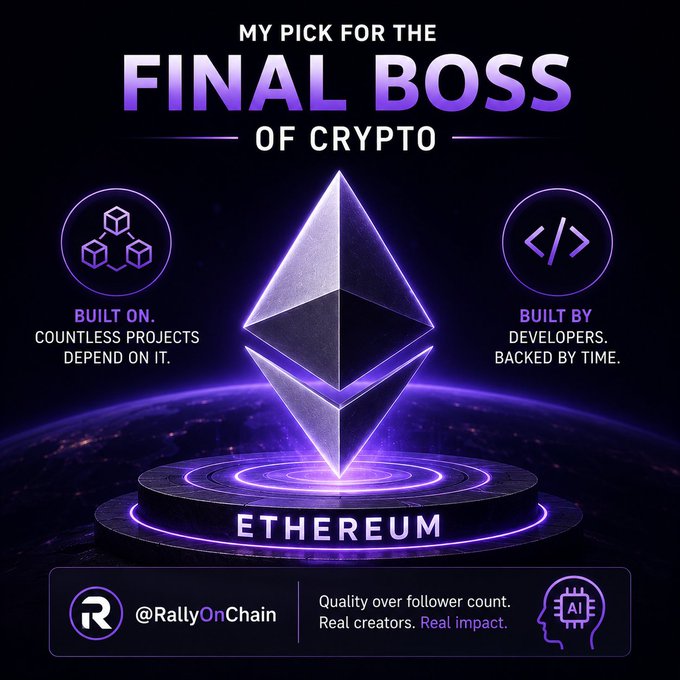 Promotional image declaring Ethereum as 'My Pick for the Final Boss of Crypto' from @RallyOnChain, highlighting it as built on countless projects and by developers