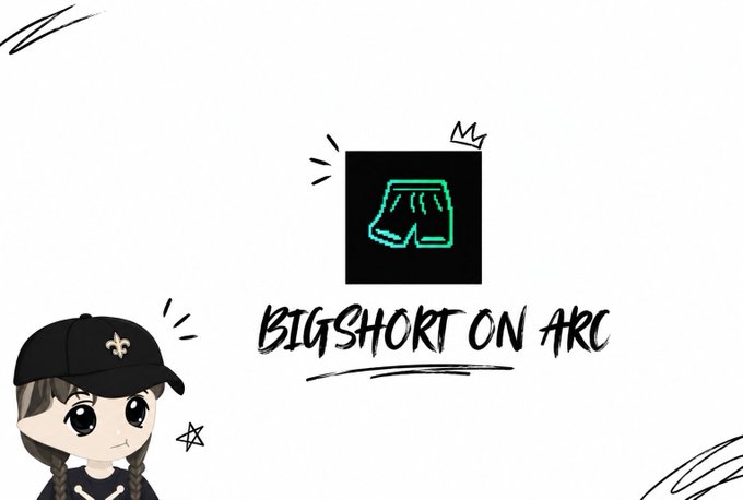 A cartoon girl wearing a New Orleans Saints cap gazes at a neon green shorts icon with the handwritten text "BIGSHORT ON ARC," visually introducing the Bigshort.xyz platform that lets users long or short memecoins on the Arc network—a timely reminder that not every new token will pump.