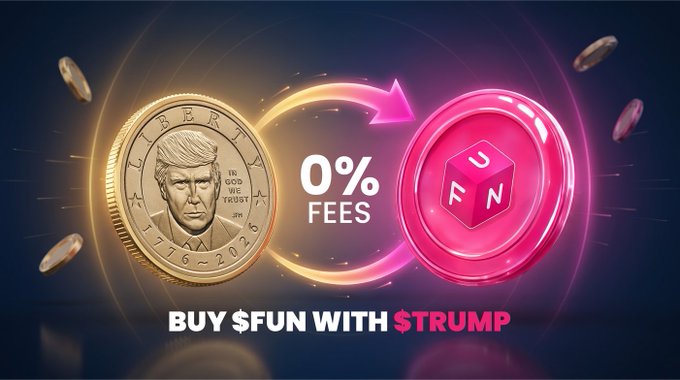 A promotional graphic for a crypto swap featuring a gold coin with Donald Trump's likeness and a pink $FUN coin, advertising '0% FEES' to 'BUY $FUN WITH $TRUMP'.