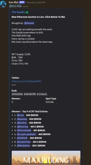 A Discord message from Iron Bot announcing 'The Saudis' new Ethereum Auction, with details about an NFT supply of 5,555 TBH tokens and 9 winners listed receiving $IRON prizes, ending on 8/14/2026.