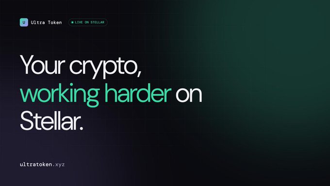 An advertisement for Ultra Token (ultratoken.xyz) with the tagline 'Your crypto, working harder on Stellar' and a 'LIVE ON STELLAR' badge.