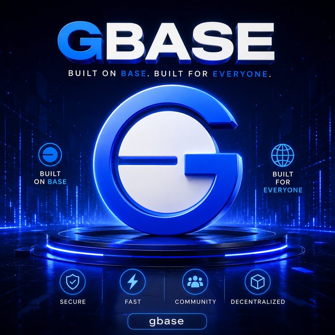 A promotional graphic for "GBASE" cryptocurrency with the tagline "BUILT ON BASE. BUILT FOR EVERYONE," featuring a large blue and white "G" logo and icons labeled "SECURE," "FAST," "COMMUNITY," and "DECENTRALIZED."