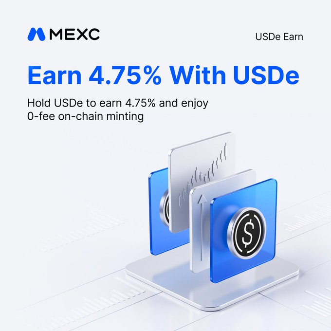A MEXC promotional banner advertising 4.75% earnings on USDe holdings with 0-fee on-chain minting, featuring the MEXC logo and "USDe Earn" header above a 3D illustration of blue and white cards displaying a dollar sign and financial chart.