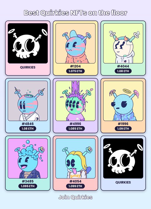 A promotional graphic titled 'Best Quirkies NFTs on the floor' displaying a grid of nine colorful cartoon character NFTs with prices listed in ETH, such as #1204 at 1.075 ETH and #4044 at 1.08 ETH, with a 'Join Quirkies' call-to-action at the bottom.