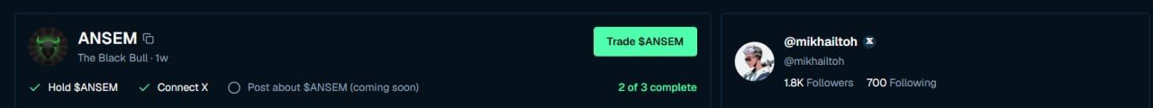 A profile/trade interface for the $ANSEM token showing a 'Hold $ANSEM' and 'Connect X' checklist (2 of 3 complete) next to a 'Trade $ANSEM' button, with an X profile for @mikhailtoh (1.8K followers).