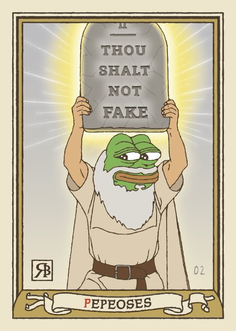 A cartoon tarot card style illustration features a Pepe the Frog figure dressed as Moses holding stone tablets inscribed with 'THOU SHALT NOT FAKE', labeled 'PEPEOSES' at the bottom with '02' on the side.