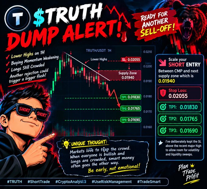A crypto trading graphic titled “TRUTH DUMP ALERT!” presents a short-entry plan for TRUTH/USDT, including SL 0.02055, TP1 0.01830, TP2 0.01765, TP3 0.01690, and hashtags including #TRUTH and #ShortTrade.