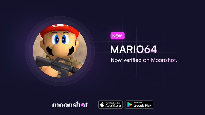 The image is a promotional graphic featuring a cartoonish Mario-like character wearing a red cap and holding a gun in a circular frame. Next to the character, bold white text reads "NEW MARIO64 Now verified on Moonshot." with the Moonshot logo and App Store/Google Play download buttons displayed at the bottom, directly supporting the post's announcement of the token's verification.