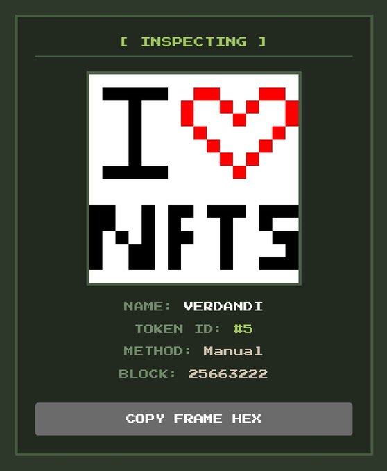A pixel art NFT certificate titled "I ❤️ NFTS" titled "[ INSPECTING ]", detailing Name: VERDANDI, Token ID: #5, Method: Manual, and Block: 25663222.