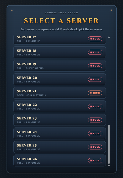 A dark blue server selection menu titled 'SELECT A SERVER' with the subtitle 'CHOOSE YOUR REALM', listing servers 17-26, most marked as 'FULL' with queue counts, while Server 21 is 'HIGH' and 'OPEN' for instant joining.