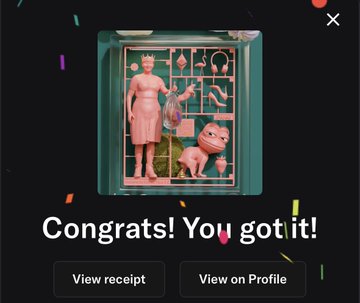 A congratulatory pop-up screen displays 'Congrats! You got it!' above an image of a Pop Mart figurine set featuring a female figure and cat in a teal box, with buttons to 'View receipt' and 'View on Profile'.