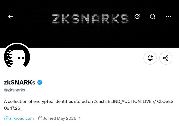 A social media profile for zkSNARKs (@zksnarks_) verified account, describing itself as 'A collection of encrypted identities stored on Zcash. BLIND_AUCTION: LIVE // CLOSES 09.17.26_' with a link to zilkroad.com, joined May 2026.