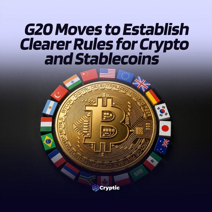 A promotional graphic from "Cryptic" features the headline "G20 Moves to Establish Clearer Rules for Crypto and Stablecoins" displayed above a large gold Bitcoin coin encircled by flags of G20 member nations, visually reinforcing the post's message about international efforts to create regulatory frameworks for digital assets.