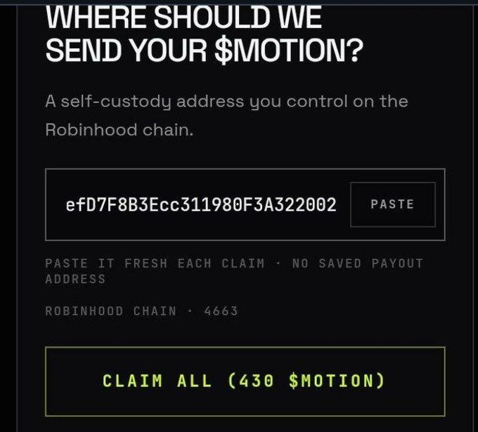 A cryptocurrency claim interface asking "WHERE SHOULD WE SEND YOUR $MOTION?" with a self-custody address field and a "CLAIM ALL (430 $MOTION)" button for the Robinhood Chain.
