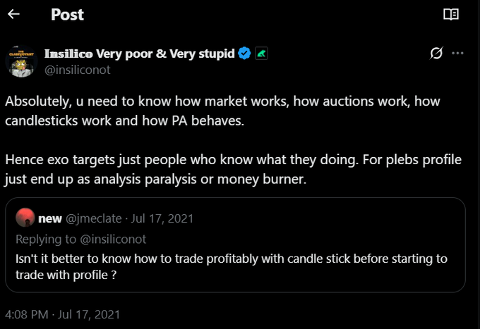 The image is a screenshot of a Twitter/X post by user "Insilico Very poor & Very stupid" (@insiliconot) replying to @jmeclate, arguing that successful use of exotic trading targets requires deep market knowledge including auctions, candlesticks, and price action (PA), warning that inexperienced users risk analysis paralysis or losses.