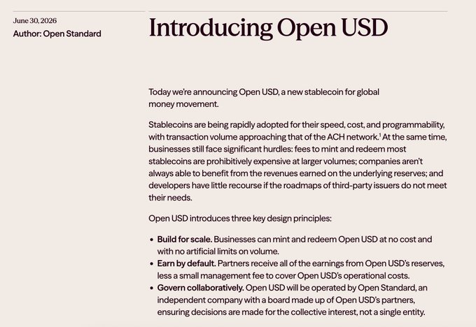 The image announces the launch of "Open USD," a new global stablecoin by Open Standard (dated June 30, 2026), highlighting three key features: free minting/redeeming at scale, revenue sharing with partners, and collaborative governance. The post's skepticism about stablecoin issuance as a low-moat, high-risk business contrasts with the announcement's optimistic framing of Open USD as a solution to existing stablecoin pain points like high fees, artificial volume limits, and lack of issuer collaboration.