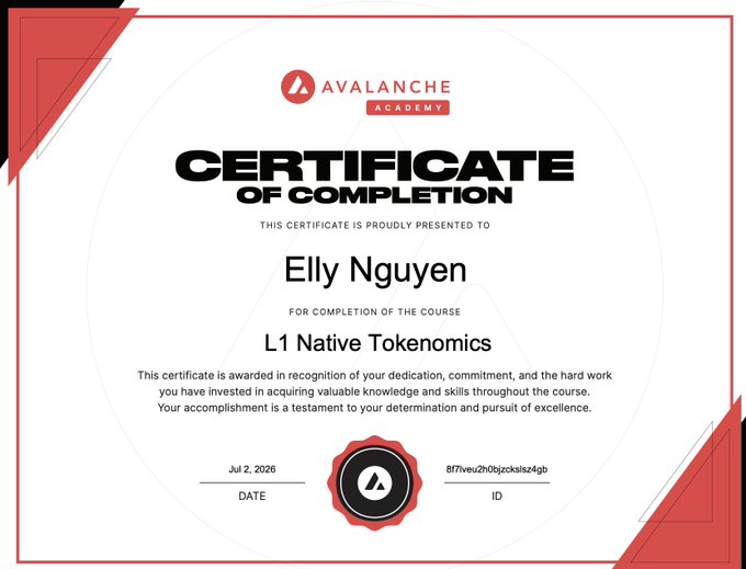 Avalanche Academy Certificate of Completion awarded to Elly Nguyen for the L1 Native Tokenomics course, dated Jul 2, 2026, with ID 8f7veuzh0bjzcxslsz4gb.