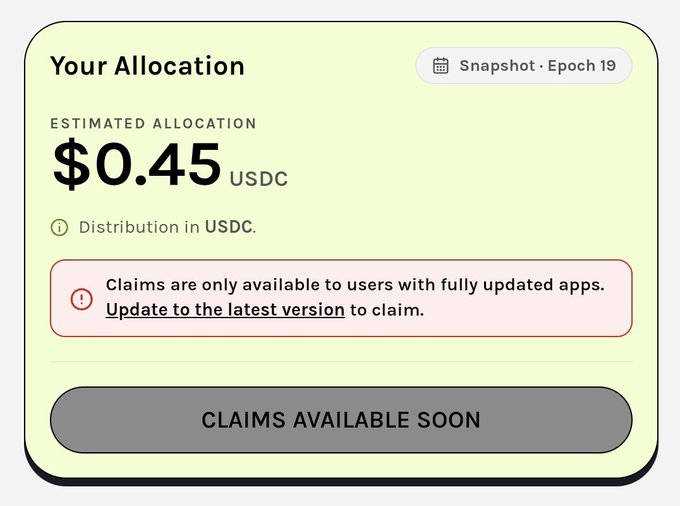 A 'Your Allocation' card showing estimated allocation of $0.45 USDC for Snapshot Epoch 19, with a warning that claims require the latest app version and a 'CLAIMS AVAILABLE SOON' button.
